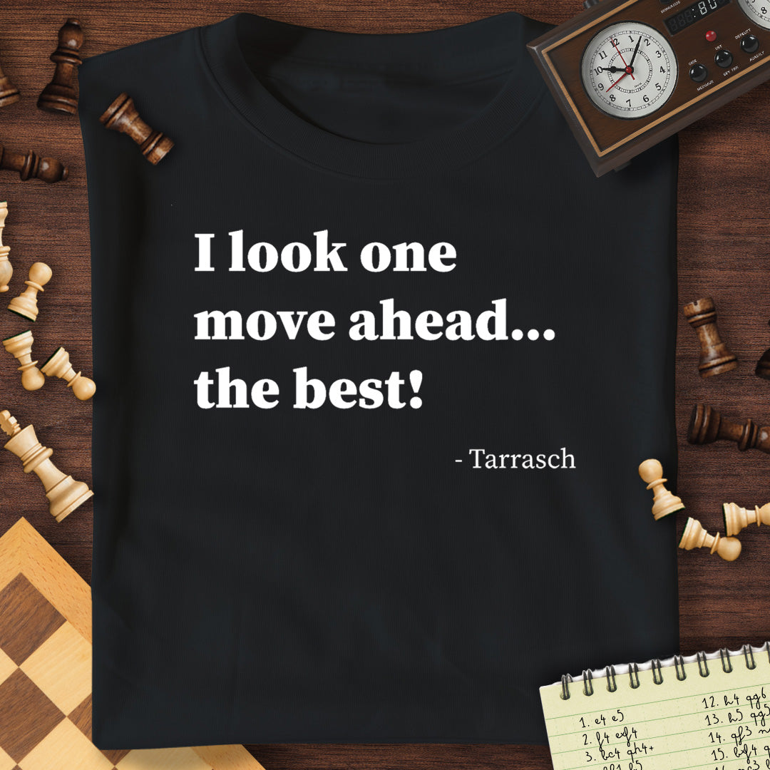 Siegbert Tarrasch Quote T-Shirt