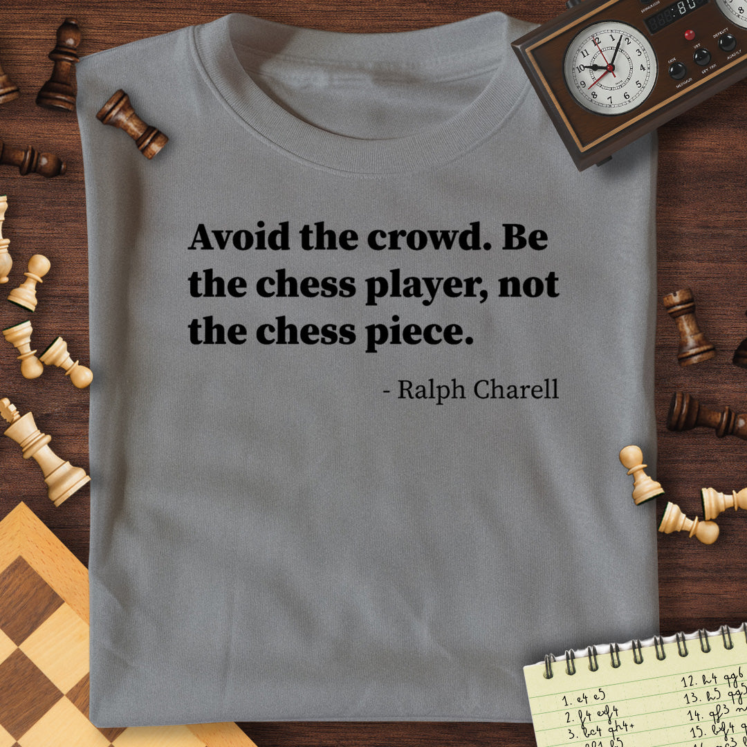 Ralph Charell Quote T-Shirt