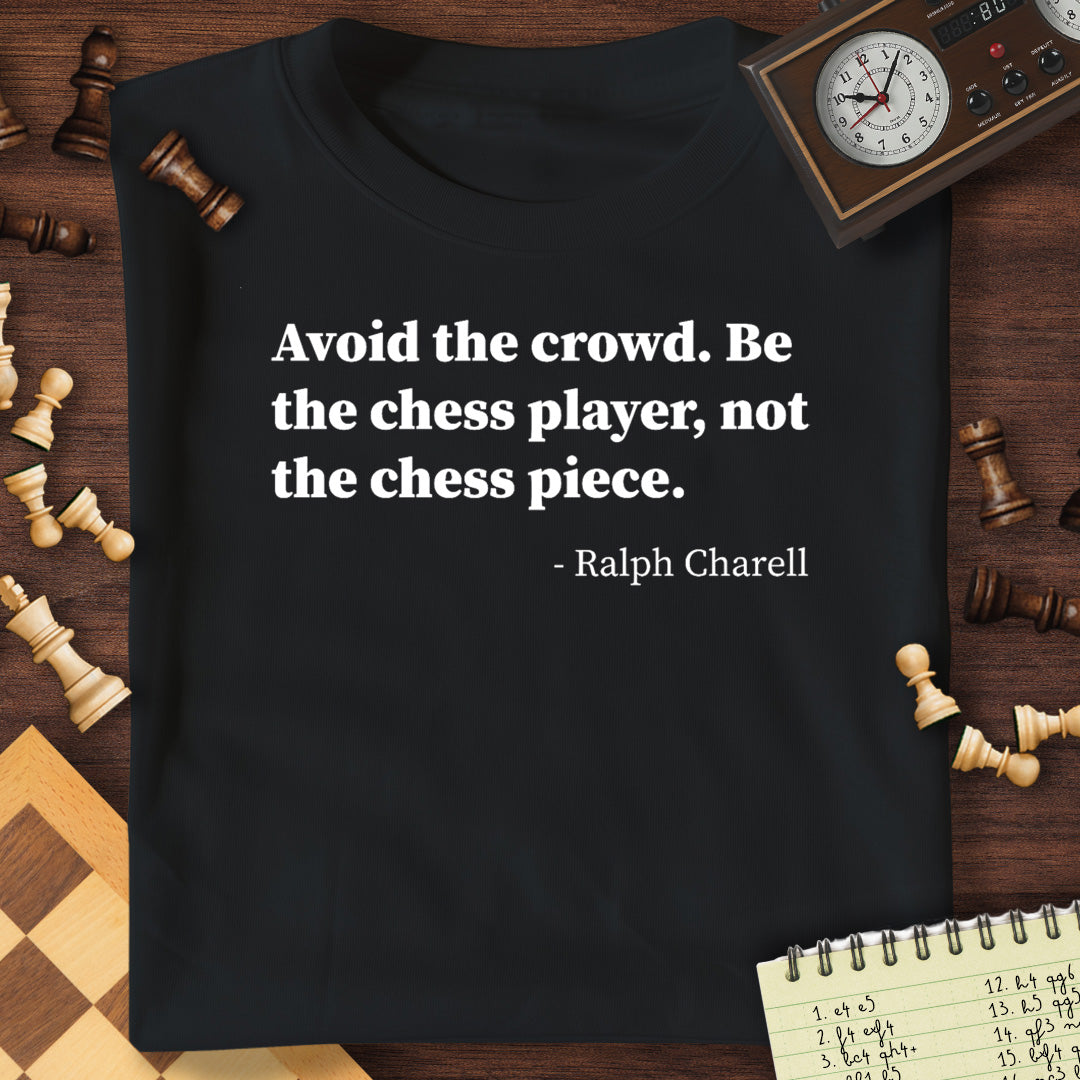 Ralph Charell Quote T-Shirt